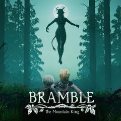 download bramble the mountain king game