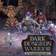 Dark Dungeon Warrior