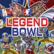 LEGEND BOWL