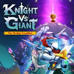 Knight vs Giant: The Broken Excalibur download the last version for ipod