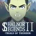 free for mac download Shalnor Legends 2: Trials of Thunder