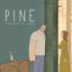 Pine: A Story of Loss