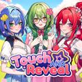 Touch and Reveal