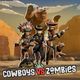 Cowboys vs Zombies