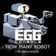 EGGCONSOLE HOW MANY ROBOT PC-8801mkIISR