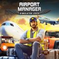 Airport Manager Simulator 2025