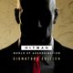 HITMAN World of Assassination - Signature Edition