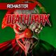 Death Park: 4k Remaster