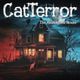 CatTerror, the abandoned house