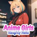 Anime Girls: Naughty Neko