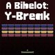 A Bibelot: Y-Break