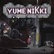 YUMENIKKI -DREAM DIARY-