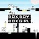 BOXBOY! + BOXGIRL!™