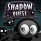 Shadow Quest