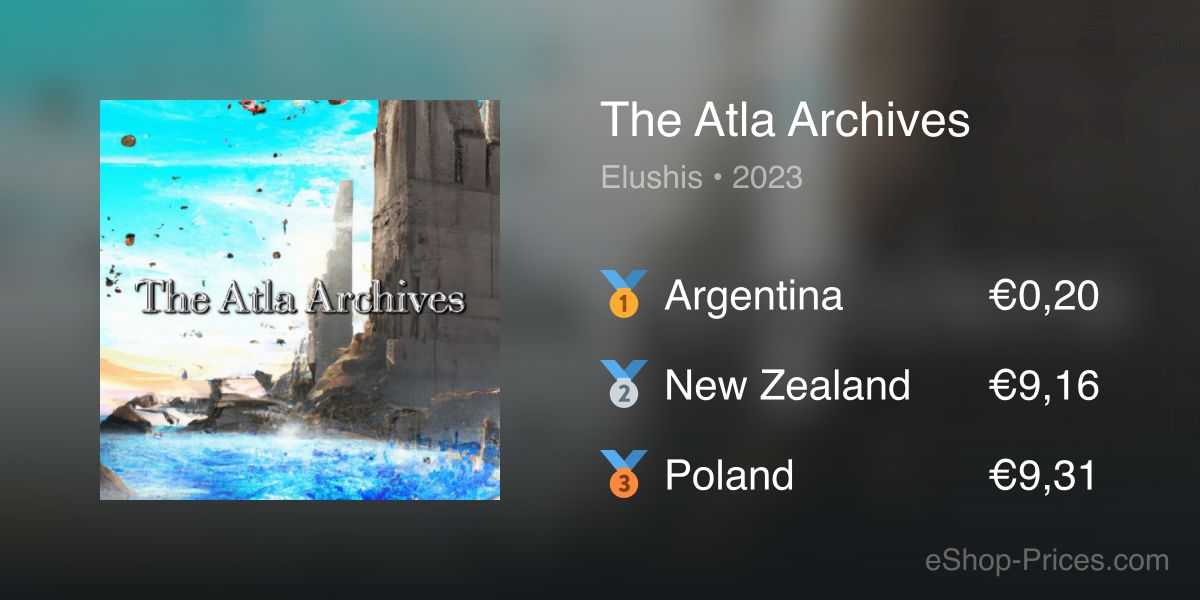 The Atla Archives | Cheapest eShop Price