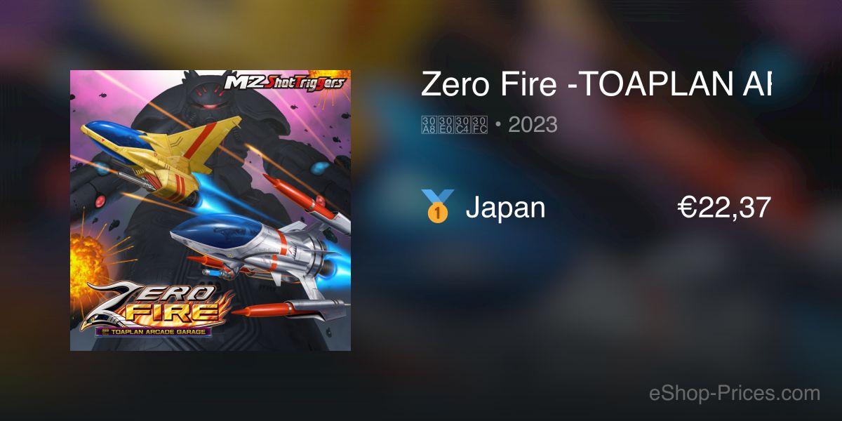 Zero Fire -TOAPLAN ARCADE GARAGE- | Cheapest eShop Price