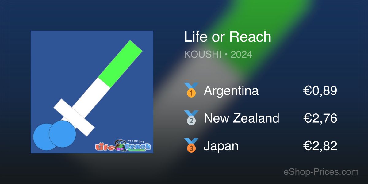 Life or Reach | Cheapest eShop Price