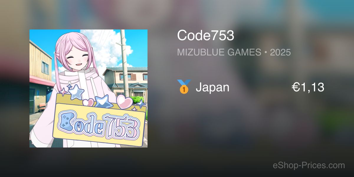 Code753 | Cheapest eShop Price
