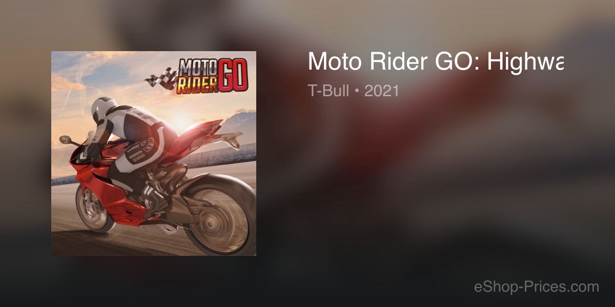 Moto Rider GO: Highway Traffic | Cheapest eShop Price